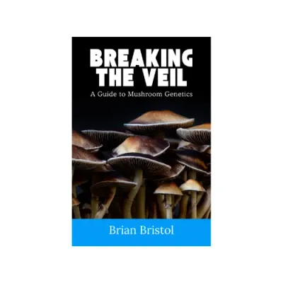 breaking the veil a guide to mushroom genetics - hero image