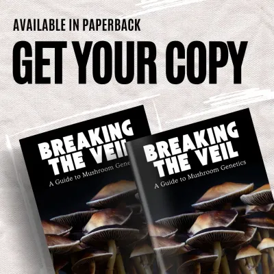 breaking the veil a guide to mushroom genetics - image 5