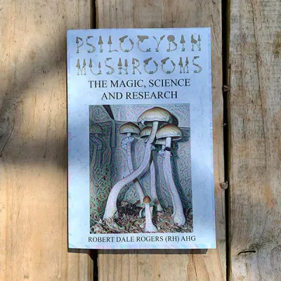 Psilocybin Mushrooms - The Magic, Science and Research - Product Image