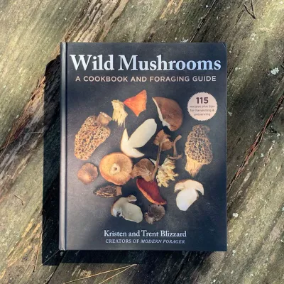 Wild Mushrooms - A Cookbook And Foraging Guide - Product Image